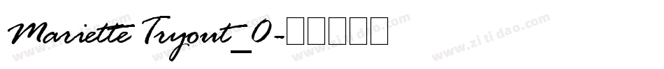 Mariette Tryout_0字体转换